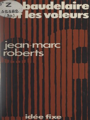 cover image of Baudelaire et les voleurs